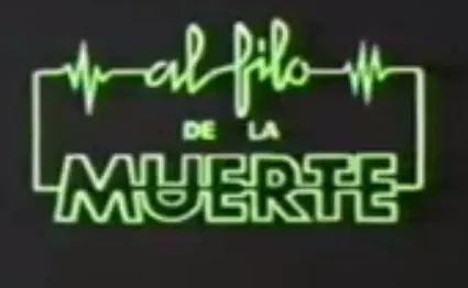Visuel de la telenovela Al filo de la muerte (mexicaine, 1991)