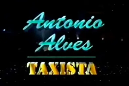 Visuel de la telenovela Antônio Alves, Taxista (brésilienne, 1996)