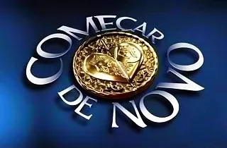 Visuel de la telenovela Começar de Novo (brésilienne, 2004)