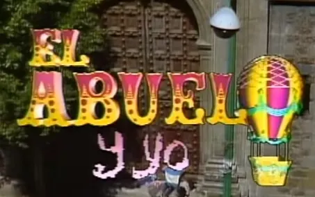 Visuel de la telenovela El abuelo y yo (mexicaine, 1992)