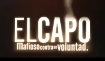 Visuel de la telenovela El Capo (2007)