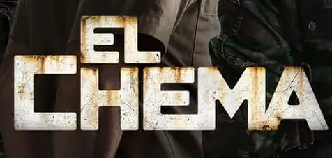Visuel de la telenovela El Chema (mexicaine, 2016)