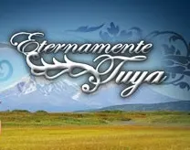 Visuel de la telenovela Eternamente tuya (mexicaine, 2009)