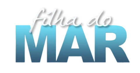 Visuel de la telenovela Filha do Mar