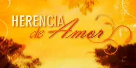Visuel de la telenovela Herencia de amor (argentine, 2009)
