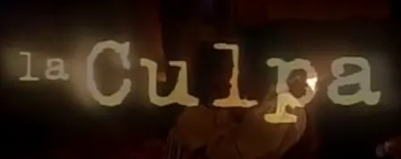 Visuel de la telenovela La culpa (mexicaine, 1996)