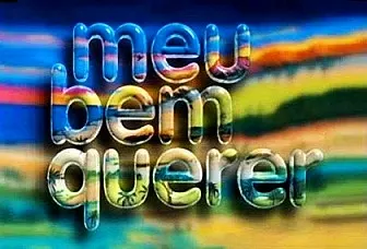 Visuel de la telenovela Meu Bem Querer (brésilienne, 1998)