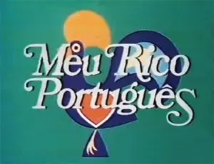 Visuel de la telenovela Meu Rico Português