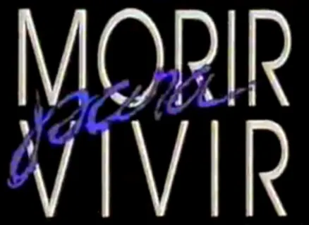 Visuel de la telenovela Morir para vivir (mexicaine, 1989)