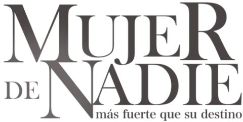 Visuel de la telenovela Mujer de nadie (mexicaine, 2022)