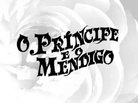 Visuel de la telenovela O Príncipe e o Mendigo
