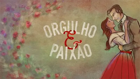 Visuel de la telenovela Orgulho e Paixão (brésilienne, 2018)
