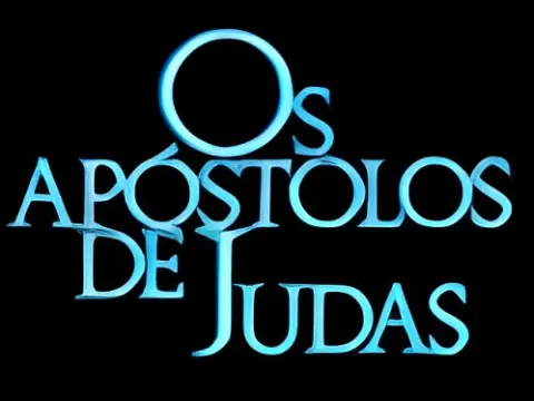 Visuel de la telenovela Os Apóstolos de Judas