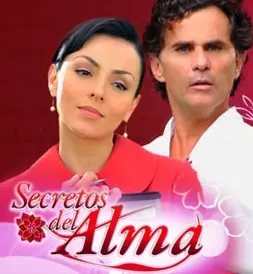 Visuel de la telenovela Secretos del alma (mexicaine, 2008)