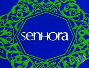 Visuel de la telenovela Senhora (brésilienne)