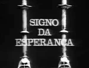 Visuel de la telenovela Signo da Esperança (brésilienne)