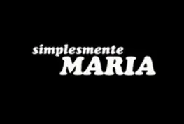 Visuel de la telenovela Simplesmente Maria