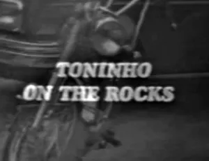 Visuel de la telenovela Toninho on the Rocks