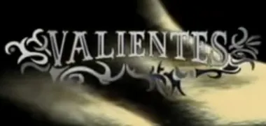Visuel de la telenovela Valientes (argentine, 2009)