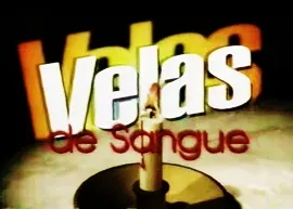 Visuel de la telenovela Velas de Sangue (brésilienne)