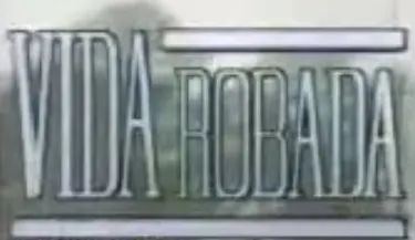 Visuel de la telenovela Vida robada (mexicaine, 1991)